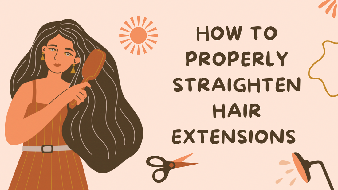How To Properly Straighten Human Hair Extensions