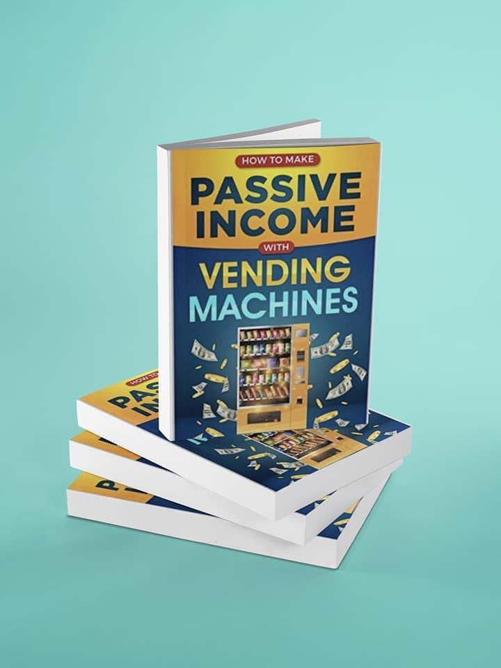 How to Make Passive Income With Vending Machines - Nikki Smith Collection 