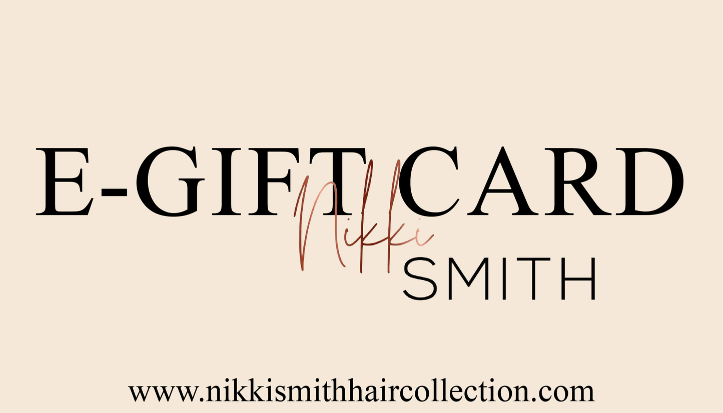 Nikki Smith Hair Collection E-Gift Card image, perfect for gifting with no expiration date.